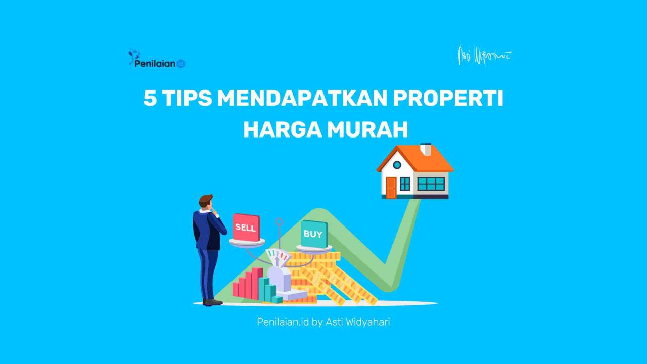 Bagaimana Cara Menentukan Harga Properti