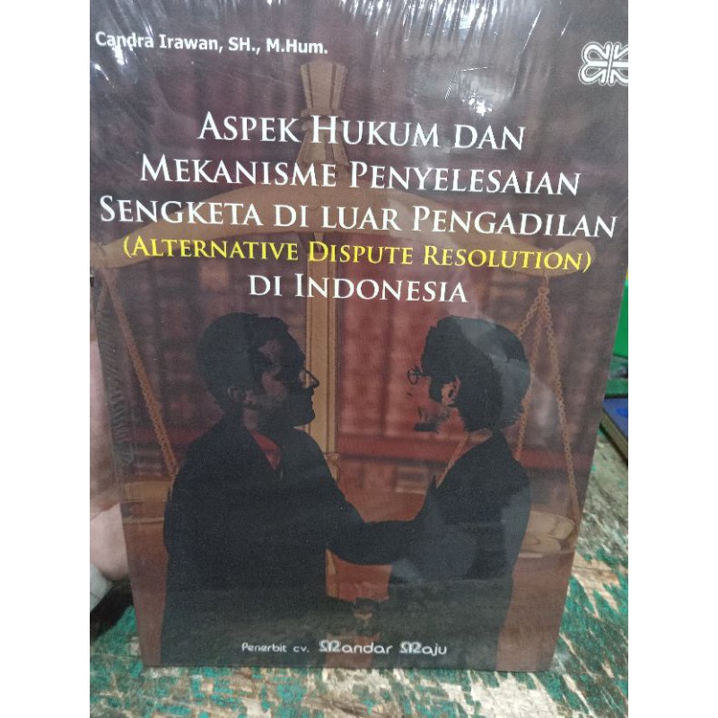 Apa Saja Mekanisme Penyelesaian Sengketa Hukum