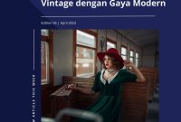 Bagaimana Cara Memadukan Gaya Vintage Dengan Fashion Masa Kini