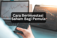 Bagaimana Cara Memulai Investasi Saham Untuk Pemula