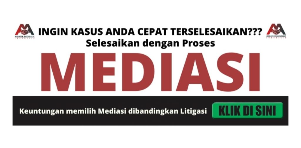 Apa Itu Mediasi Dalam Penyelesaian Hukum