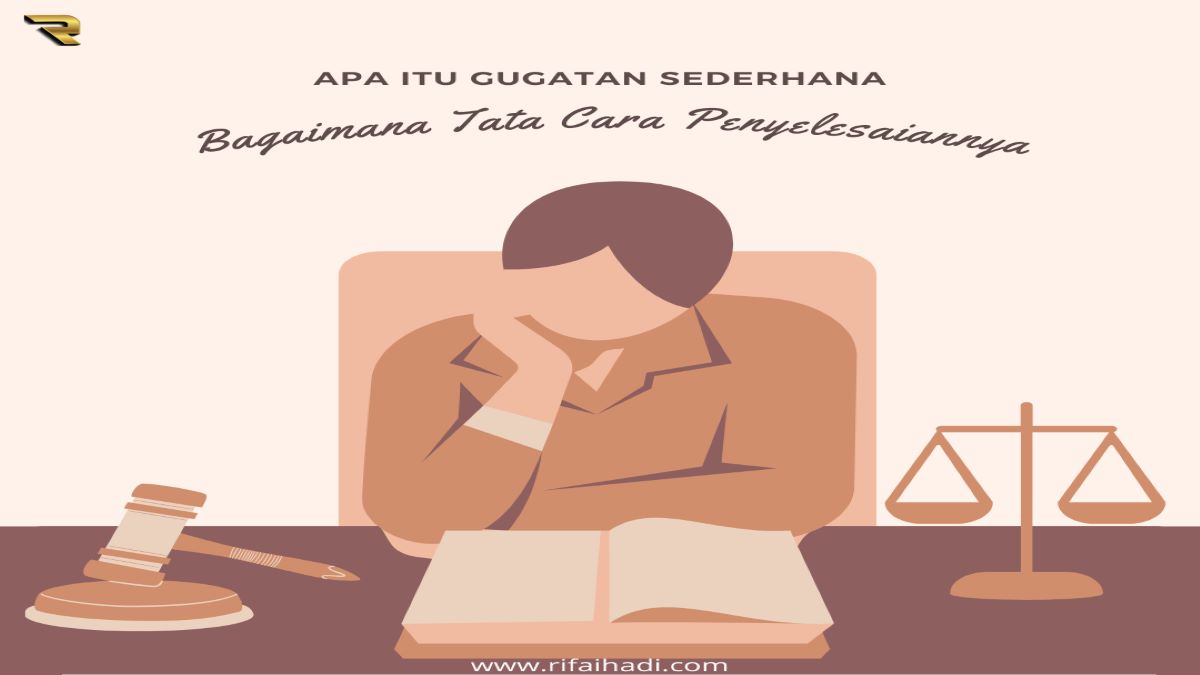 Bagaimana Cara Mengajukan Gugatan Hukum Yang Benar