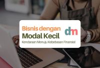 Bisnis dengan Modal Kecil » Blog Perencanaan Keuangan Bagaimana Cara Memulai Bisnis Dengan Modal Kecil