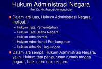 Apa Yang Dimaksud Dengan Hukum Administrasi Negara