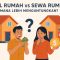 Perbandingan Antara Sewa Dan Beli Rumah Di Kota